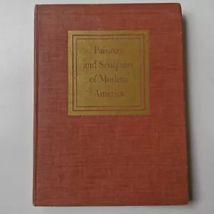 Painters And Sculptors Of Modern America - Monroe Wheeler - Picture 1 of 5