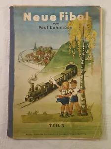 Neue Fibel Teil 3 Paul Dohrmann Hahnsche Buchhandlung Hannover 1950 80 Seiten - Afbeelding 1 van 13