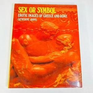 Sex Or Symbol Erotic Images of Greece & Rome Catherine Jones - Picture 1 of 16