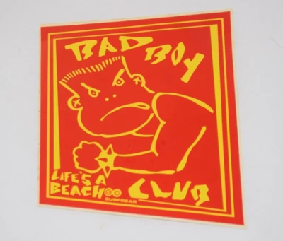 Life's A Beach Bad Boy Club 80's Vintage Surfing STICKER - RED & YELLOW 5.5X7.5"