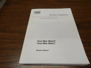 GE Fanuc Power Mate D F Operator's  Manual GFZ/62094E/04 - Picture 1 of 5