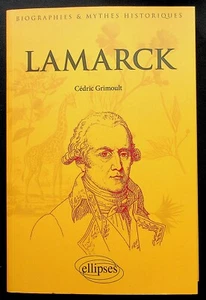 LAMARCK - BIOGRAPHIE - SCIENCES - XVIIIe XIXe SIECLE - CEDRIC GRIMOULT -2020- - Imagen 1 de 1