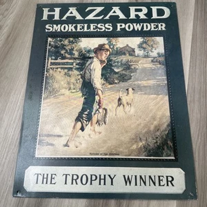 VTG. 1991 HAZARD SMOKELESS GUN POWDER "THE TROPHY WINNER" METAL SIGN-MADE IN USA - Picture 1 of 3