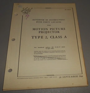 Type 2 Class A Motion Picture Projector Handbook of instruct Parts catalog WWII - Picture 1 of 5