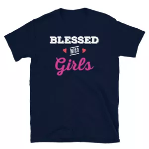 Christian Parents Blessed With Girls Daughters Short-Sleeve Unisex T-Shirt - Picture 1 of 3
