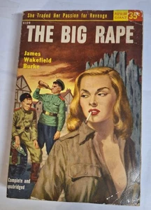 The Big Rape, by James Burke, 1953 Popular Library Paperback 1st Printing - Picture 1 of 2