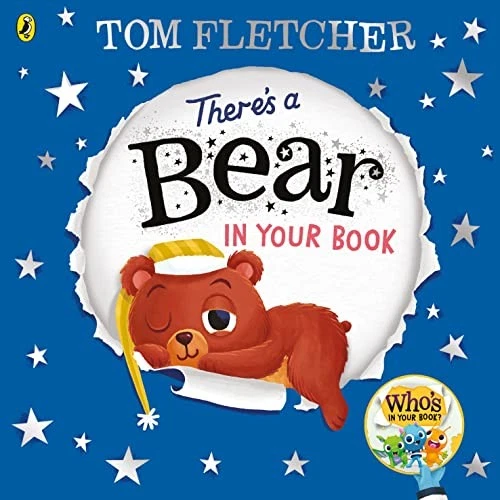 There's a Bear in Your Book: A soothing bedtime story from... - Fletcher, Tom - Image 1 of 1
