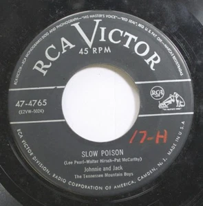 Hear! Hillbilly 45 Johnnie & Jack - Slow Poison / Heart Trouble On Rca - Picture 1 of 2
