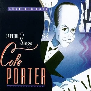 PEGGY LEE JUNE CHRISTY LIZA MINNELLI - Anything Goes: Capitol Sings Cole Porter - Image 1 of 1