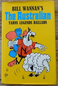 The Australian Yarns Legends Ballads Traditions by Bill Wannan 1981 - Imagen 1 de 7
