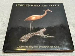 Howard Wheatley Allen, Sculptor to Emperors, Presidents and Kings - Imagen 1 de 4