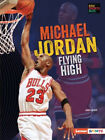 Michael Jordan : Flying High Paperback Joe Levit