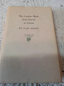 The Cavalier Mode from Jonson to Cotton Hardcover Earl Roy Miner - Picture 1 of 9