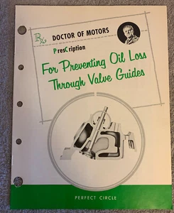 Doctor Of Motors,Preventing Oil Loss Thru Valve Guides, Perfect Circle 1963 Dana - Foto 1 di 1