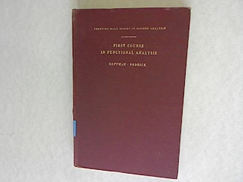 FIRST COURSE IN FUNCTIONAL ANALYSIS By Casper Goffman & George Pedrick - Image 1 of 1