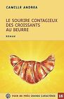 Le sourire contagieux des croissants au beurre b... | Book | condition very good