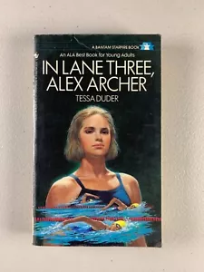 In Lane Three, Alex Archer by Tessa Duder (Ex Library) - Foto 1 di 4