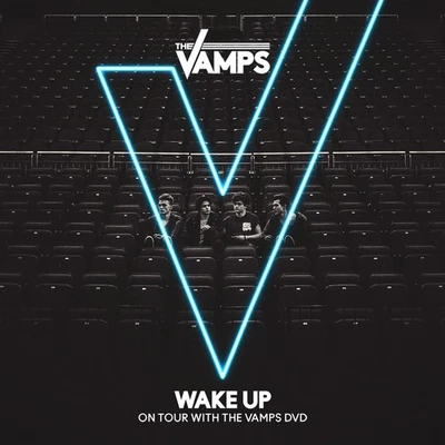 THE VAMPS WAKE UP - THE VAMPS (DVD) The Vamps (UK IMPORT) - Image 1 of 2