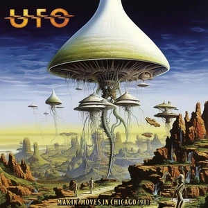 UFO Makin' Moves in Chicago 1981 (Vinyl) 12" Album Coloured Vinyl - Picture 1 of 3