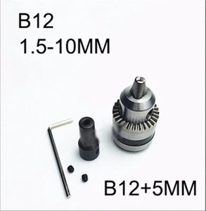 Mini Electric Drill Chuck 1.5-10mm With 5mm Steel Shaft Mount B12 Inner Hole - Picture 1 of 1