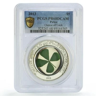 Palau 5 dollars Ounce of Luck Four Leaf Clovers PR68 PCGS silver coin 2013 - Image 1 of 2