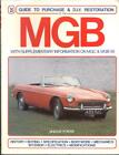 MG MGB,MGB GT,ROADSTER,CONVERTIBLE,COUPE HAYNES RESTORATION MANUAL 1962-1981