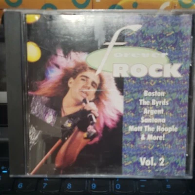 Forever Rock Vol 2 CD Classic 70s BOSTON SANTANA MOTT THE HOOPLE ARGENT - Image 1 of 3