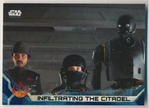 #51 INFILTRATING CITADEL 2017 Topps Star Wars Rogue One BLUE SQUADRON JYN ANDOR - Bild 1 von 2