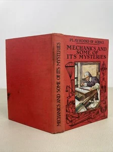 Mechanics and some of its mysteries, 1922 hardcover by V. E. Johnson, 512 - Bild 1 von 11