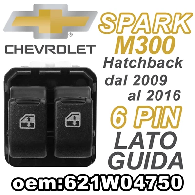 Pulsantiera Alzacristalli Interruttori Vetri CHEVROLET SPARK M300 6PIN 621W04750 Foto 1 de 4