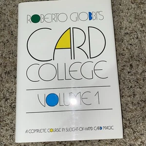 Roberto Giobbi’s Card College Volume 1 Magic Book Hardcover - Picture 1 of 6