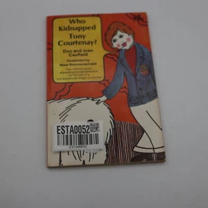 Who Kidnapped Tony Courtenay? By Don And Joan Caufield - Foto 1 di 4