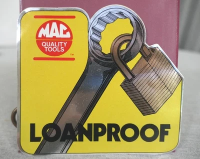 NEW Mac Quality Tools Loanproof Badge Emblem Decal Sticker 5-1/8" W x 4-5/8" H - Image 1 of 3