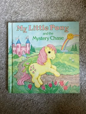 My Little Pony And The Mystery Chase 1985 Hardback - Image 1 of 4
