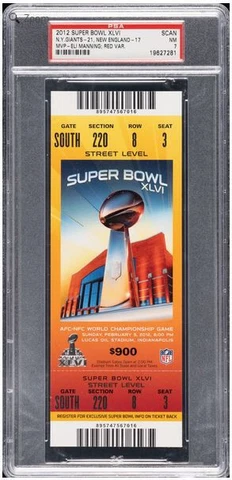 PSA 7 SUPER BOWL XLVI 2012 NEW YORK GIANTS vs NEW ENGLAND PATRIOTS  FULL TICKET Cover
