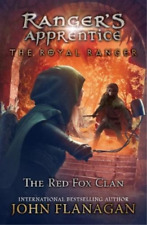John Flanagan The Royal Ranger: The Red Fox Clan (Paperback)