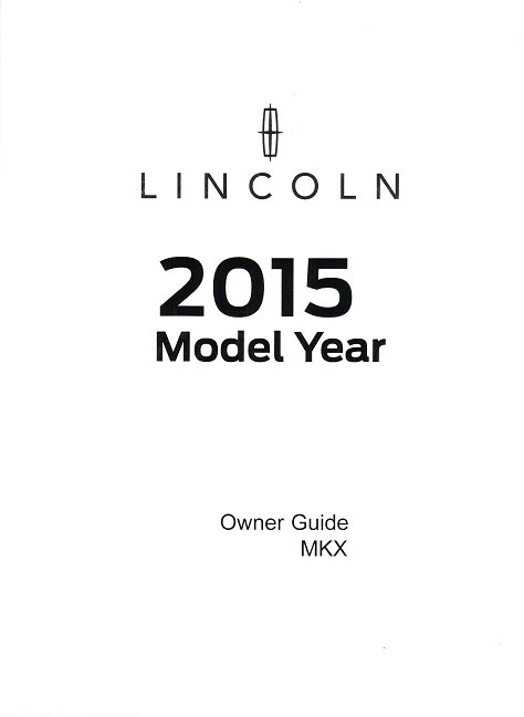 Lincoln MKX 2015 manual del propietario FA1J19A321AA Foto 1 de 1