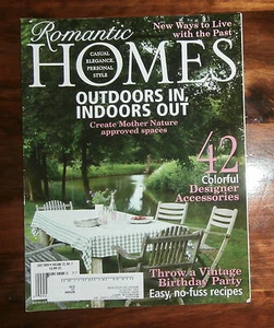 Romantic Homes Magazine July 2009 Outdoors In Indoors Out - Imagen 1 de 3