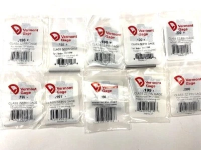 VERMONT GAGE PIN GAGE CHOOSE SIZES .196 .197 .198 .199 .200 + OR - PLUS MINUS