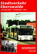 Stadtverkehr Eberswalde - Gleislose Bahn - Straßenbahn - Obus