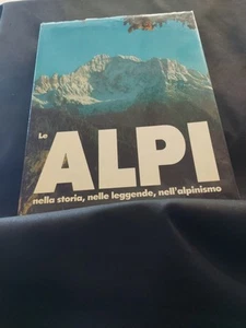 LV- LE ALPI STORIA LEGGENDE ALPINISMO - GAROBBO - VALLARDI --- 1991 - CS- YFS523 - Imagen 1 de 1