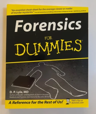 Forensics for DUMMIES by D.P. Lyle, MD 2004 LIKE NEW  - Image 1 of 4