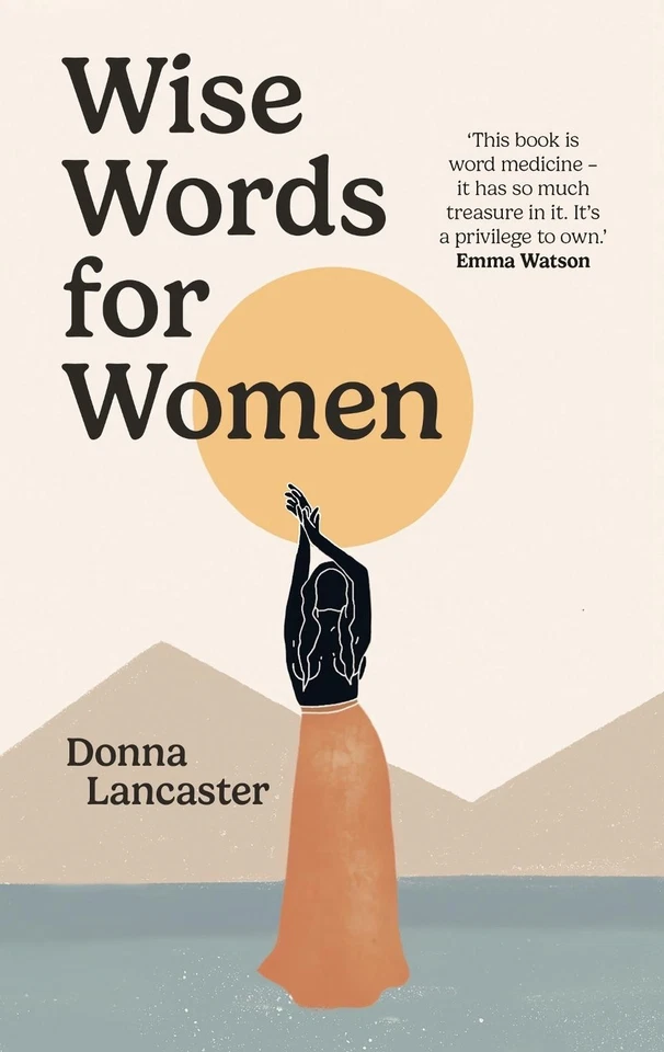 Wise Words for Women by Donna Lancaster Hardcover Book