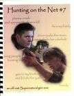 Supernatural Fanzine "Hunting on the Net #7" Gen 2008 Sam Dean Winchester
