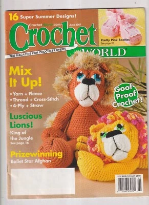 Crochet World June 2007 16 Summer Designs, Luscious Lions, Ballet Star Afghan, P - Image 1 of 2