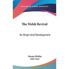 The Welsh Revival: Its Origin And Development by Thomas - Cloth over Boards NEW