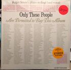 Ralph Strain LP Only These People Are Permitted To Buy This Album - MINT MONO