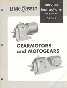 LINK-BELT 2696 GEARMOTORS & MOTOGEARS SERVICE & PARTS LIST 2-63 (2) - Picture 1 of 1