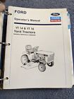FORD yt14  YT 16 YARD TRACTOR OPERATORS OWNERS MANUAL GARDEN LAWN LGT