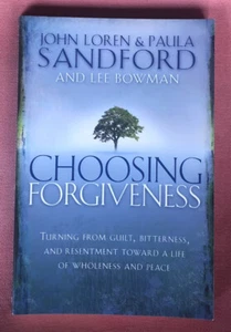Choosing Forgiveness. book by John Loren  &  Paula. Sandford And lee bowman. Aut - Picture 1 of 1